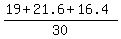 +%28+19+%2B+21.6+%2B+16.4+%29+%2F+30+