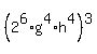 +%28+2%5E6+%2A+g%5E4+%2A+h%5E4%29%5E3+