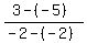 \"+%28+3+-+%28-5%29+%29+%2F+%28+-2+-+%28+-2+%29+%29+\"