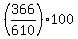 +%28+366%2F610+%29%2A100+