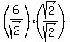 +%28+6%2Fsqrt%282%29%29%2A%28+sqrt%282%29+%2F+sqrt%282%29+%29+