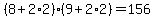 +%28+8+%2B+2%2A2+%29%2A%28+9+%2B+2%2A2+%29+=+156+