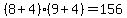 +%28+8+%2B+4+%29%2A%28+9+%2B+4+%29+=+156+