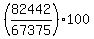 +%28+82442+%2F+67375+%29%2A100+