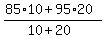 +%28+85%2A10+%2B+95%2A20+%29+%2F+%28+10+%2B+20+%29+