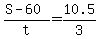 +%28+S+-+60+%29+%2F+t+=+10.5+%2F+3+