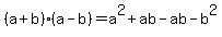 +%28+a+%2B+b+%29%2A%28+a+-+b+%29+=+a%5E2+%2B+ab+-+ab+-+b%5E2+