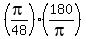 +%28+pi%2F48+%29%2A%28+180%2Fpi+%29+