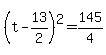 +%28+t+-+13%2F2+%29%5E2+=+145%2F4+