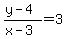 +%28+y+-+4+%29+%2F+%28+x+-3+%29+=+3+