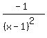 +%28-1%29%2F%28%28x-1%29%5E2%29