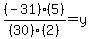 +%28-31%29%285%29%2F%2830%29%282%29+=+y+