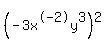 +%28-3x%5E-2y%5E3%29%5E2+