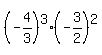 +%28-4%2F3%29%5E3%28-3%2F2%29%5E2