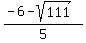 +%28-6+-+sqrt%28+111+%29%29%2F5