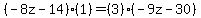 +%28-8z-14%29%281%29+=+%283%29%28-9z-30%29+