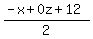 +%28-x%2B0z%2B12%29%2F2+