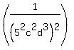+%281%2F%285%5E2c%5E2d%5E3%29%5E2%29+