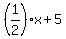 +%281%2F2%29%2Ax+%2B+5+