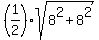 +%281%2F2%29sqrt%288%5E2+%2B+8%5E2%29