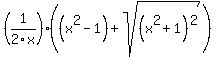 +%281%2F2x%29%28%28x%5E2+-+1%29+%2B+sqrt%28%28x%5E2%2B1%29%5E2%29%29+