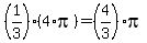 +%281%2F3%29%2A%284%2Api%29+=+%284%2F3%29%2Api+