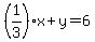 +%281%2F3%29%2Ax+%2B+y+=+6+