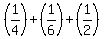 +%281%2F4%29+%2B+%281%2F6%29+%2B+%281%2F2%29+