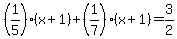 +%281%2F5%29%28x%2B1%29+%2B%281%2F7%29%28x%2B1%29=3%2F2+