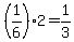 +%281%2F6%29%2A2+=+1%2F3+