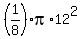 +%281%2F8%29%2Api%2A12%5E2+