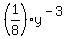 +%281%2F8%29%2Ay%5E%28-3%29+