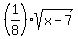 +%281%2F8%29sqrt%28x-7%29+