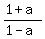 +%281+%2B+a%29%2F%281-a%29
