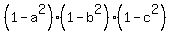 +%281-a%5E2%29%281-b%5E2%29%281-c%5E2%29