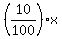 +%2810%2F100%29%2Ax