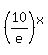 +%2810%2Fe%29%5Ex+