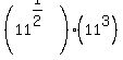 +%2811%5E%281%2F2%29%29%2811%5E3%29+