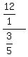 +%2812%2F1%29%2F%283%2F5%29+