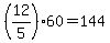 +%2812%2F5%29%2A60+=+144+