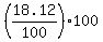 +%2818.12%2F100%29%2A100+