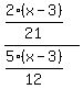 +%282%28x-3%29%2F21%29+%2F+%285%28x-3%29%2F12%29+