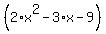 +%282%2Ax%5E2-3%2Ax-9%29+