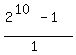 +%282%5E%2810%29-1%29%2F%281%29+