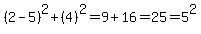 +%282-5%29%5E2+%2B+%284%29%5E2+=+9+%2B+16+=+25+=+5%5E2+