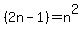 +%282n-1%29+=+n%5E2