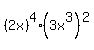 +%282x%29%5E4%283x%5E3%29%5E2++