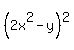 +%282x%5E2-y%29%5E2+