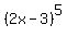 +%282x-3%29%5E5+