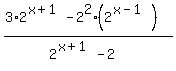 +%283%2A2%5E%28x+%2B++1%29+-+2%5E2%2A%282%5E%28x-1%29%29%29%2F%282%5E%28x+%2B+1%29+-2%29+